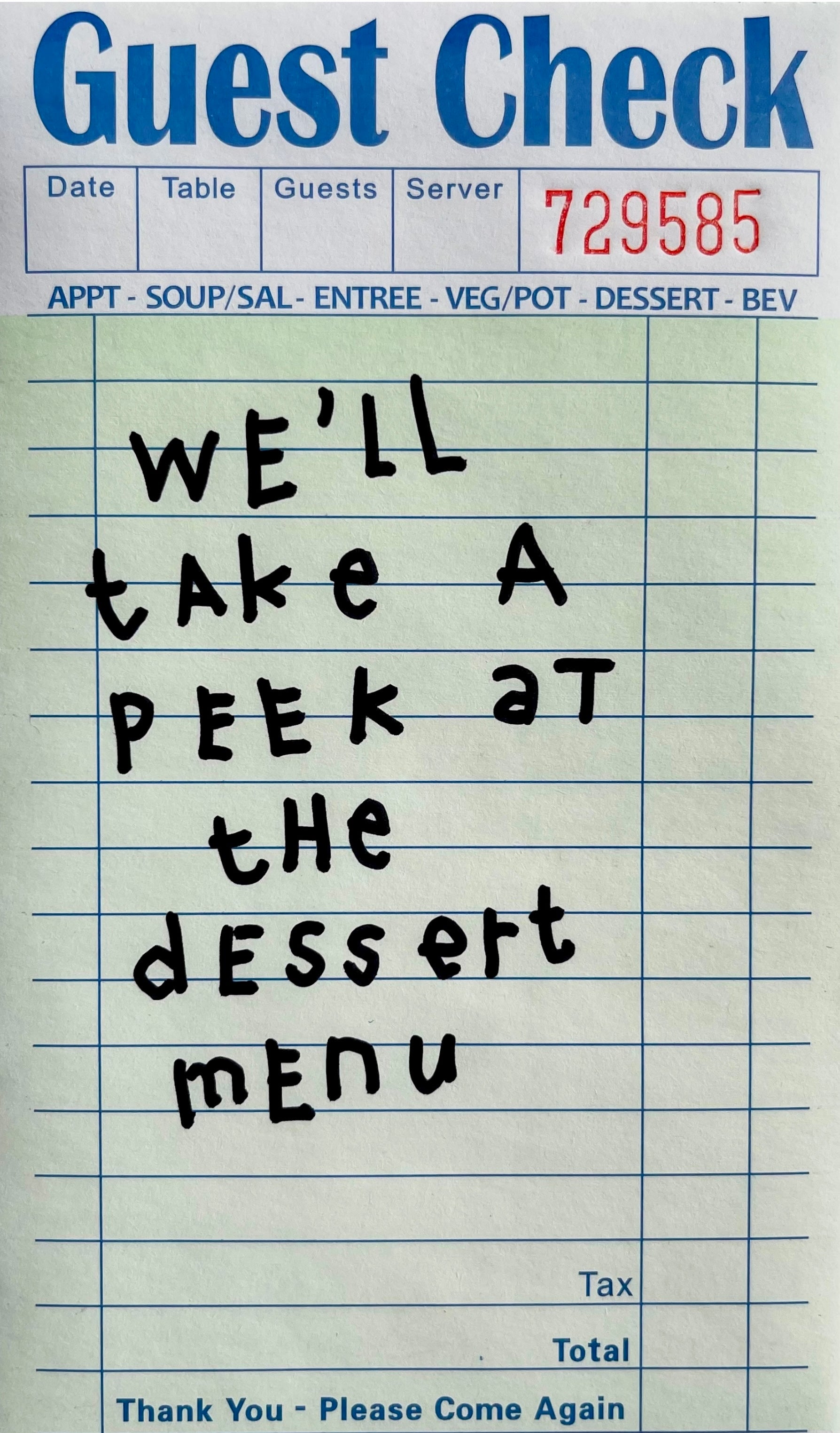 We’ll Take a Peek at the Dessert Menu - 12x18in