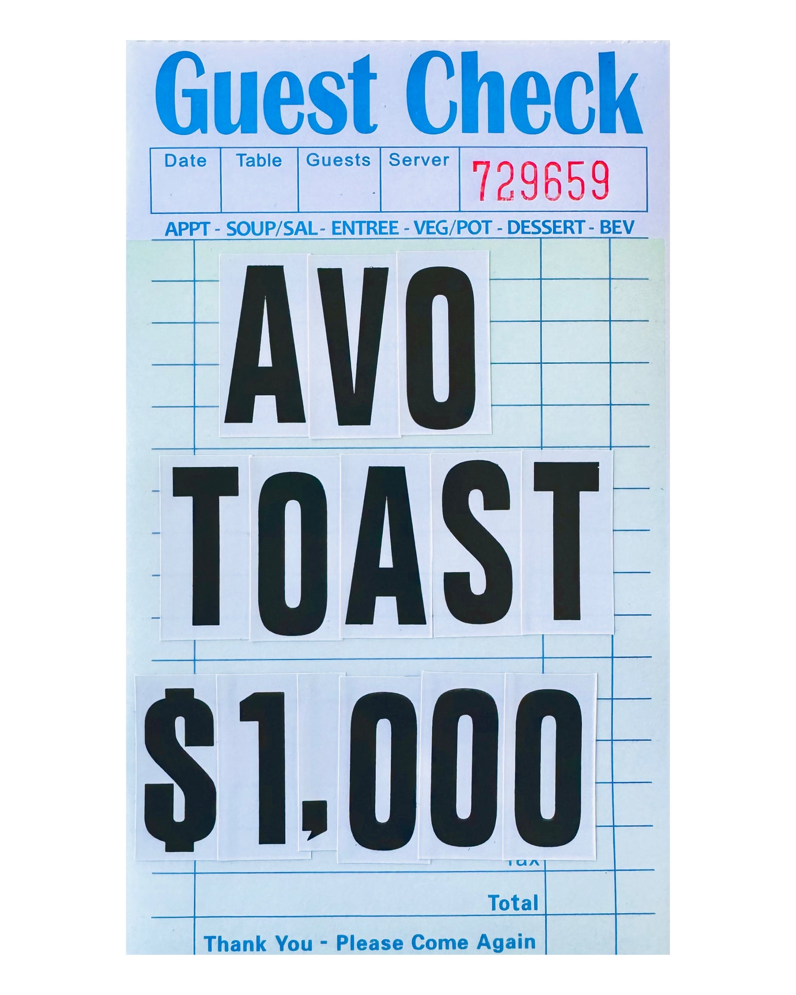 The $1,000 Avo Toast - 12x18in